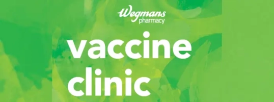 Wegmans Vaccine Clinic